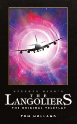 Stephen King's The Langoliers - Tom Holland - 9781960721372