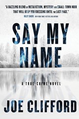 Say My Name - Joe Clifford - 9781960725035