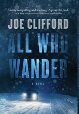 Clifford, J: All Who Wander - Joe Clifford - 9781960725097