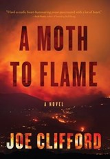 Clifford, J: Moth to Flame - Joe Clifford - 9781960725103