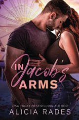 In Jacob's Arms - Alicia Rades - 9781960731470