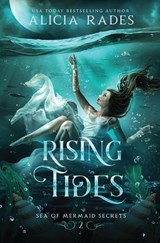 Rising Tides - Alicia Rades - 9781960731661