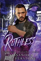Ruthless - Cassandra Featherstone - 9781960935052
