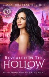 Revealed in the Hollow - Cassandra Featherstone - 9781960935090