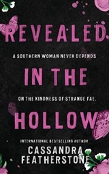 Revealed in the Hollow - Cassandra Featherstone - 9781960935212