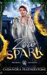 Zero Spark - Cassandra Featherstone - 9781960935465