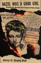 Hazel was a Good Girl - Jerry C. Drake - 9781960988591