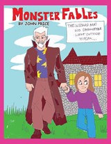 Monster Fables - John Price - 9781961017719