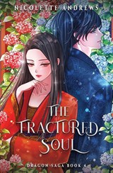 The Fractured Soul - Nicolette Andrews - 9781961053090