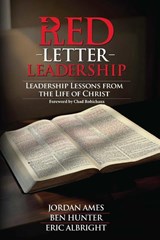Hunter, B: RED LETTER LEADERSHIP - Ben Hunter ; Eric Albright ; Jordan Ames - 9781961202580