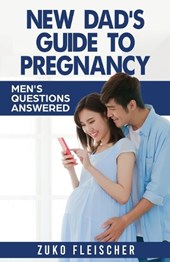 New Dad's Guide to Preganancy