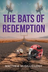 The Bats of Redemption - Matthew McGillicuddy - 9781961267022