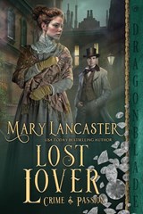 Lost Lover - Mary Lancaster - 9781961275591