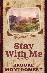 Stay With Me (Alternate Special Edition Cover) - Brooke Montgomery ; Brooke Cumberland - 9781961287167