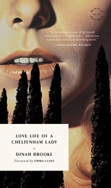 Love Life of a Cheltenham Lady - Dinah Brooke - 9781961341647