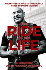 The Ride of My Life - Justin Mooch Deloretto - 9781961624177