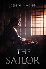 The Sailor - HAGEN,  John - 9781961636835