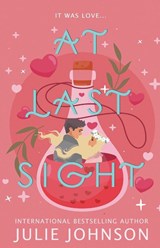At Last Sight - Julie Johnson - 9781961640139