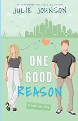 One Good Reason - Julie Johnson - 9781961640177