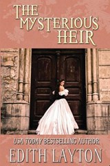 The Mysterious Heir - Edith Layton - 9781961689718