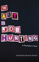 The Art of Job Hunting - Anastasia H. Fenald - 9781961717091