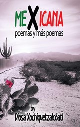 MeXicana - Diosa Xochiquetzalcóatl - 9781961717411