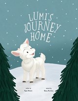 Lumi's Journey Home - Kayla McIntosh - 9781961763272