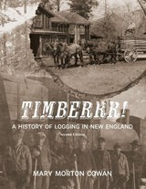 Timberrr! - Mary Morton Cowan - 9781961905672