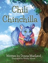 Chili Chinchilla - Donna MacLeod - 9781961978027
