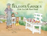 Nelson's Garden & the Free Little Flower Stand - Candy O'Terry - 9781961978690