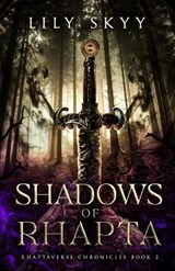 Shadows of Rhapta - Lily Skyy - 9781962071796