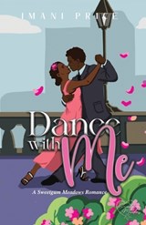 Dance With Me - Imani Price - 9781962071949