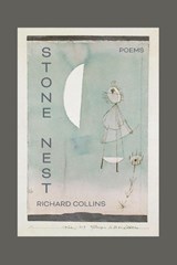 Stone Nest - Richard Collins - 9781962082990