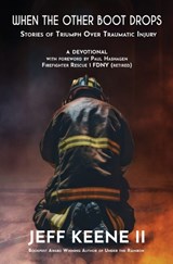 When the Other Boot Drops - Jeff Keene - 9781962218573
