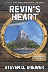 Revin's Heart - Steven D. Brewer - 9781962538527
