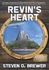 Revin's Heart - Steven D. Brewer - 9781962538534