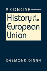 A Concise History of the European Union - Desmond Dinan - 9781962551397