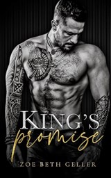 King's Promise An Arranged Marriage Romance Volkov Bratva Series - Zoe Beth Geller - 9781962646000