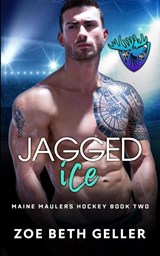 Jagged Ice - Zoe Beth Geller - 9781962646093