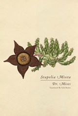 Stapelia Mixta - Dr. Mises - 9781962728010
