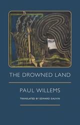 The Drowned Land - Paul Willems - 9781962728133