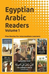 Egyptian Arabic Readers, Volume 1 -  - 9781962752213