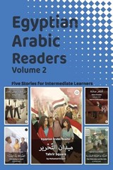 Egyptian Arabic Readers, Volume 2 -  - 9781962752220