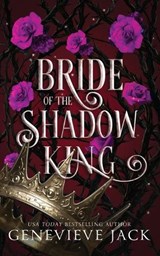Bride of the Shadow King - Genevieve Jack - 9781962757430