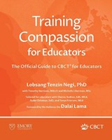 Training Compassion for Educators - Lobsang Tenzin Negi ; Timothy Harrison ; Michelle Liberman - 9781962972079