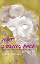 Not Losing Face - Richard Head - 9781963049138