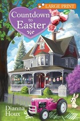 Countdown to Easter- Large Print Edition - Dianna Houx - 9781963087123