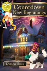 Countdown to New Beginnings- Large Print Edition - Dianna Houx - 9781963087161