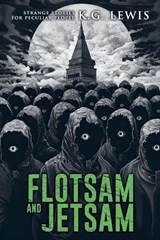 Flotsam and Jetsam - K G Lewis ; Velox Books - 9781963107142