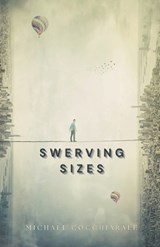 Swerving Sizes - Michael Cocchiarale - 9781963115918